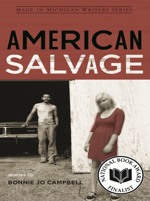 Title details for American Salvage by Bonnie Jo Campbell - Wait list